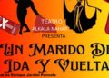 Alkalá Nahar lleva al escenario ‘Un marido de ida y vuelta’ con humor y elementos de lo sobrenatural