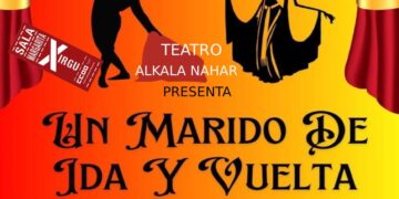 Alkalá Nahar lleva al escenario ‘Un marido de ida y vuelta’ con humor y elementos de lo sobrenatural