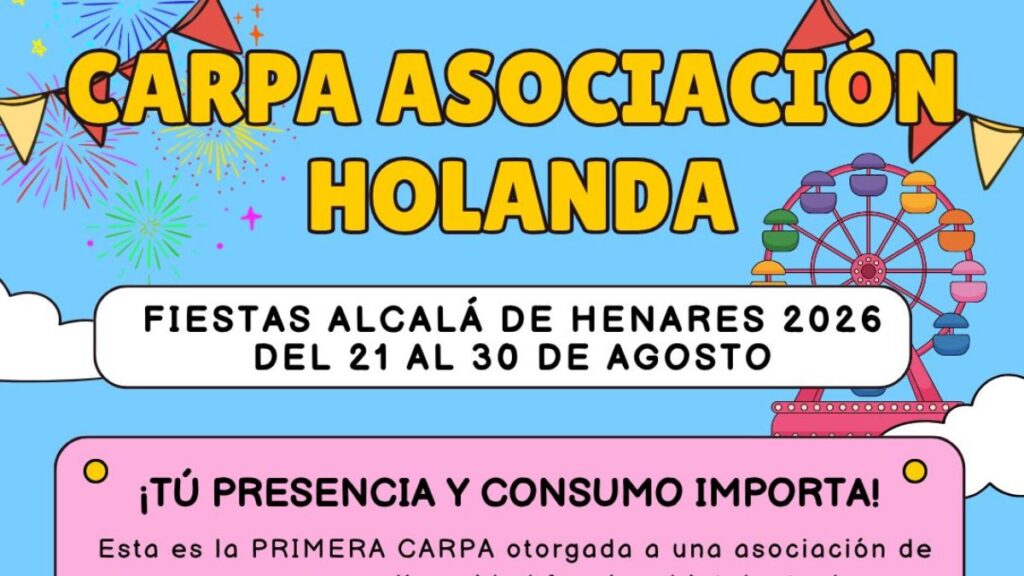La Asociación Holanda tendrá finalmente caseta en las Ferias de Alcalá tras la renuncia de Castilla-La Mancha 1 holanda